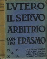 Il servo arbitrio contro Erasmo