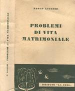 Problemi di vita matrimoniale