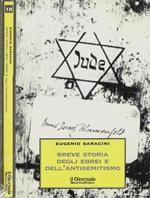 Breve storia degli ebrei e dell'antisemitismo