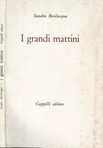 I grandi mattini