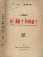 Igiene dell'Amore Coniugale ovvero Fisiologia della generazione dell'uomo