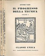 Il progresso della tecnica. Volume I, Volume II, Volume III