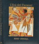 La Storia del Mondo - L'Età dei Faraoni 3000 - 1500 A. C