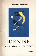 Denise. Una storia d'amore