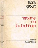 Maxime ou la dechirure