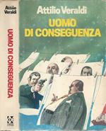 Uomo di conseguenza