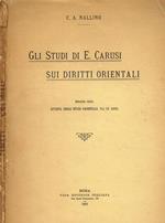 Gli studi di E.Carusi sui diritti orientali. Estratto dalla Rivista degli Studi Orientali vol.IX 1921
