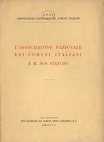 L' Associazione Nazionale dei Comuni Italiani e il suo statuto