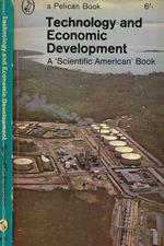 Technology and economic development. A scientific american book