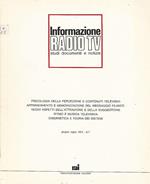 Informazione Radio TV. Studi documenti e notizie