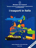 I trasporti in Italia. Rapporto