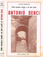 Dalle memorie inedite e da altri scritti di Antonio Benci