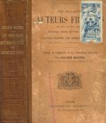 Les meilleurs auteurs français du XVI au XIX siecle. Morceaux choisis de prose et de vers