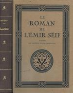 Le roman de l'émir séif. D'après le anciens texte orientaux