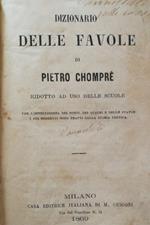 Dizionario delle favole. Ridotto ad uso delle scuole