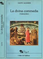 La Divina Commedia. Paradiso