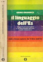 Il linguaggio dell'Es. Saggi di psicosomatica e di psicoanalisi dell'arte e della letteratura