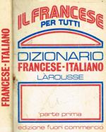 Dizionario francese-italiano parte I