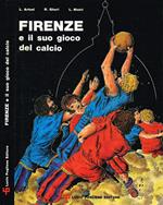 Firenze e il suo gioco del calcio