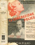 La generazione felice