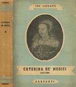 Caterina De' Medici 1519-1589
