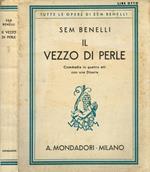 Il vezzo di perle. Commedia in quattro atti con una Diceria