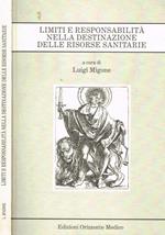 Limiti e responsabilità nella destinazione delle risorse sanitarie
