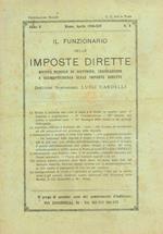 Il funzionario delle imposte dirette. Rivista mensile di dottrina, legislazione e giurisprudenza sulle imposte dirette anno V n.4