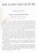 Ricerche sull'idrogeno solforato nelle feci umane. Estratto da Memorie della R.Accademia delle scienze dell'Istituto di Bologna anno 1903 serie V tomo X fascicolo 3