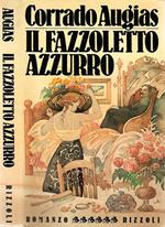 Il fazzoletto azzurro