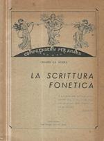 La scrittura fonetica