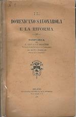 Il Dominicano Savonarola e la riforma. Risposta del P.Giovanni Procter Proinciale dei Domenicani in Inghilterra alDott. FarrarDecano di Canterbury