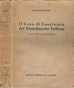 Il Caso di Coscienza del Risorgimento Italiano. dalle origini alla Conciliazione