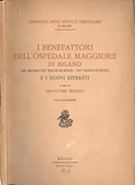 I benefattori dell' Ospedale Maggiore di Milano. nel biennio XXV marzo MCMXXIX - XXV marzoMCMXXXI e i nuovi ritratti