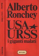 Usa - Urss. i giganti malati