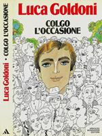 Colgo l'occasione