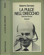 La pulce nell'orecchio. Interviste famose