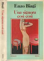 Una signora così così