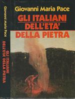 Gli italiani dell'età della pietra