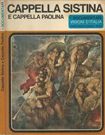 Cappella Sistina e Cappella Paolina