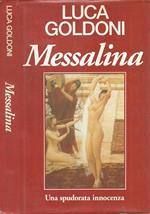 Messalina. Una spudorata innocenza
