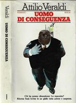 Uomo di conseguenza