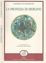 La profezia di Merlino di: Goffredo Di Monmouth