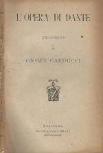 L' Opera di Dante: Discordo di Giosuè Carducci.