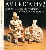 America 1492. Ritratto di un continente cinquecento anni fa