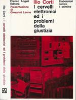 I cervelli elettronici ed i problemi della giustizia. Elaboratori contro il crimine