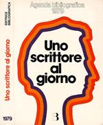 Uno scrittore al giorno - Agenda bibliografica 1979