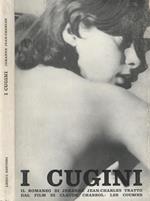 I cugini. Il romanzo di Jehanne Jean-Charles tratto dal film di Claude Chabrol: Les cousins