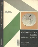 Cronogenetica: l'eredità del tempo biologico