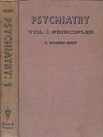 Psychiatry. Vol. I. Principles